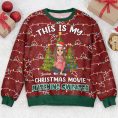 My-Christmas-Movie-Watching-Sweater-Personalized-Ugly-Sweater_1.jpg