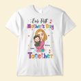 Our-First-Mother_S-Day-Together-Personalized-Shirt_1.jpg