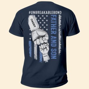 Father Son Unbreakable Bond - Personalized Back PrintedOne Size Shirt Father's Day
