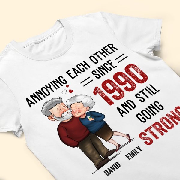 Annoying-Each-Other-Since-And-Still-Going-Strong-Personalized-Shirt_3_3c6b9359-5ddb-48e3-90d4-6631e9649de0.jpg