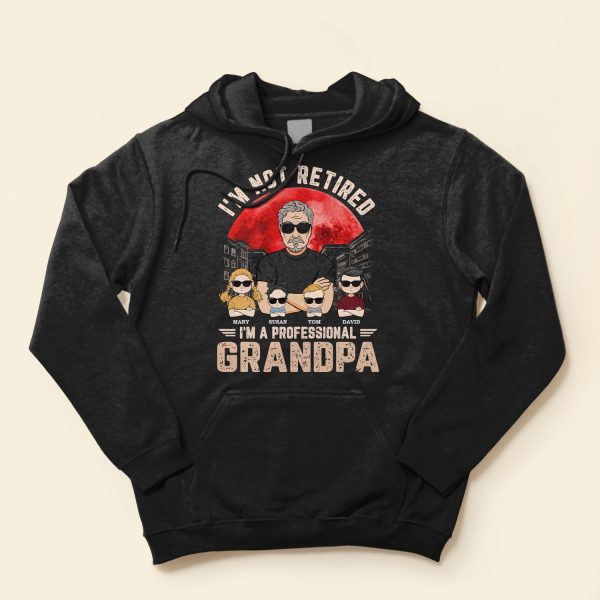 I_m-Not-Retired-I_m-A-Professional-Grandpa-Personalized-Shirt4_da873222-fb8f-4171-ad6e-fec13054d367.jpg