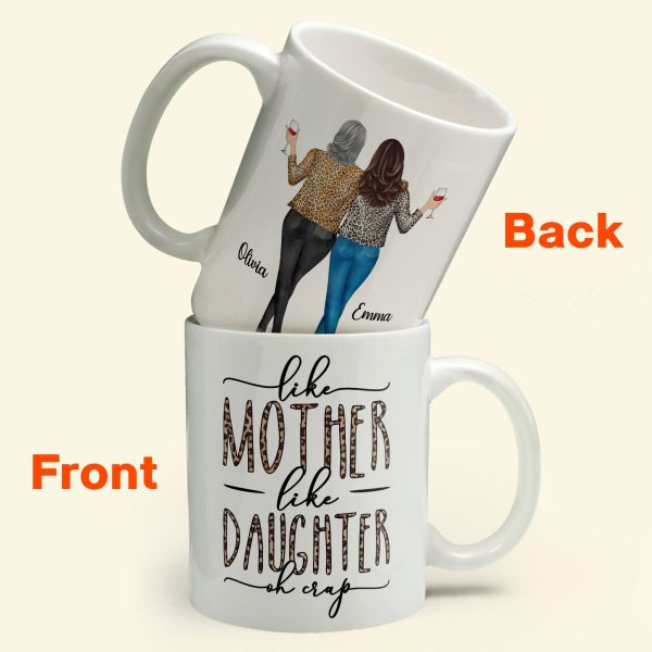 Like-Mom-Like-Daughter-Oh-Crap-Personalized-Mug-Birthday-Gift-For-Mom-Daughter_6.jpg