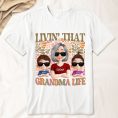 Livin_-That-Grandma-Life-Personalized-Shirt_1.jpg