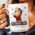 My-Favorite-Thing-To-Do-Is-You-Personalized-Mug7.jpg