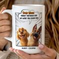 New-Version-Forget-Mothers-Day-We-Woof-You-Every-Day-Personalized-Mug_6.jpg