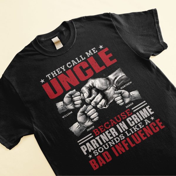 They-Call-Me-Uncle-Personalized-Shirt3.jpg