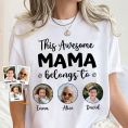 This-Awesome-Mama-Belongs-To-Personalized-Photo-Shirt_1.jpg