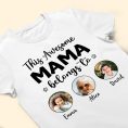 This-Awesome-Mama-Belongs-To-Personalized-Photo-Shirt_4.jpg